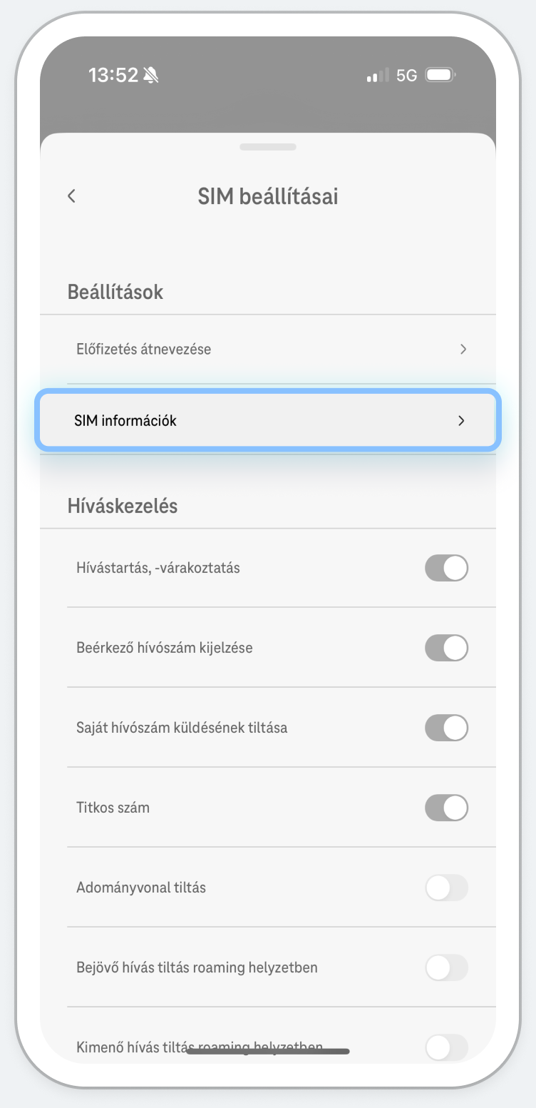 Nyisd meg a SIM
      beállításokat!