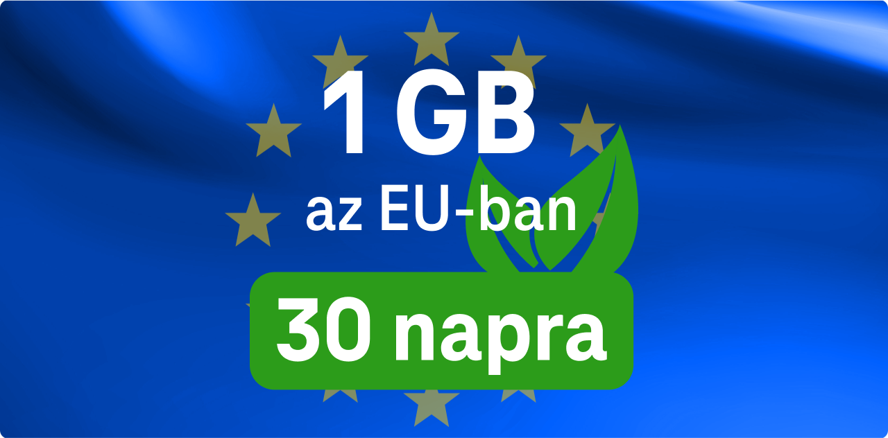 Zöld 1 GB az EU-ban 30 napra