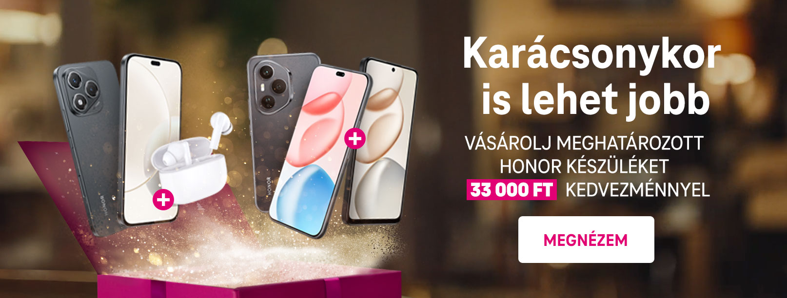 Karácsonykor is lehet jobb - Vásárolj meghatározott HONOR készüléket 33 000 Ft kedvezménnyel