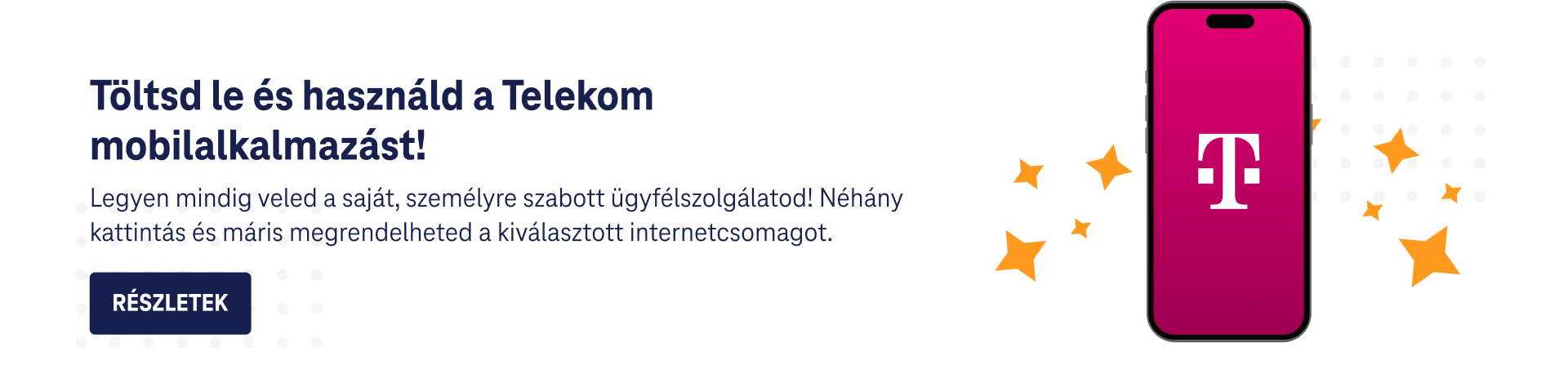 Töltsd le és használd a Telekom mobilalkalmazást!